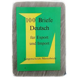 100 Briefe Deutsch für Export und Import - Langenscheids Musterbriefe 