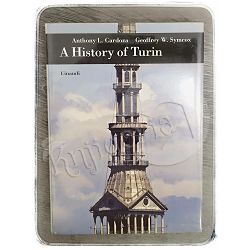 A History of Turin Anthony L.Cardoza