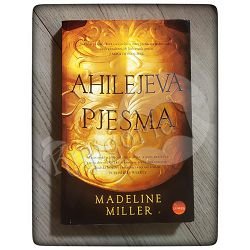 Ahilejeva pjesma Miller Madeline