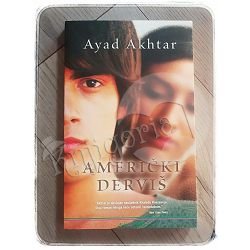 Američki derviš Ayad Akhtar