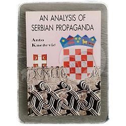 An Analysis of Serbian Propaganda Anto Knežević