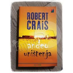 ANĐEO UNIŠTENJA Robert Crais