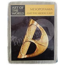 Art of the World: Mesopotamia and the Middle East Leonard Woolley 