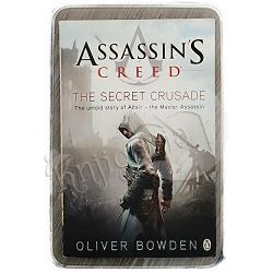 Assassin's Creed: The Secret Crusade Oliver Bowden