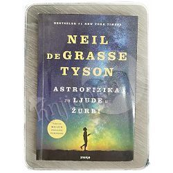 Astrofizika za ljude u žurbi Neil deGrasse Tyson