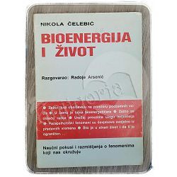 Bioenergija i život Nikola Čelebić