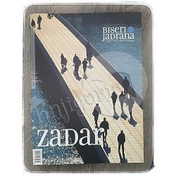 Biseri Jadrana: Zadar Braslav Karlić