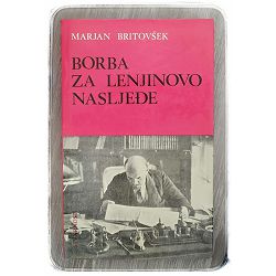 Borba za Lenjinovo nasljeđe 1dio Marjan Britovšek