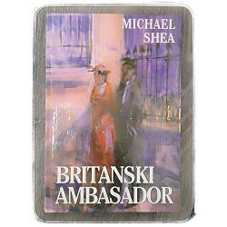 Britanski ambasador Michael Shea