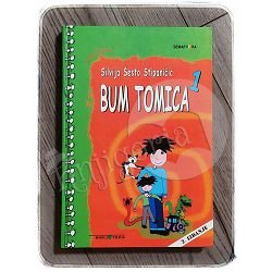 Bum Tomica #1 Silvija Šesto Stipaničić