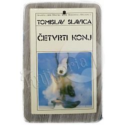 Četvrti konj Tomislav Slavica