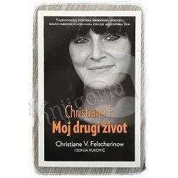 Christiane F. : moj drugi život Christiane V. Felscherinow