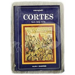 Cortes – osvajači Carlo Della Corte