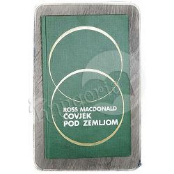 Čovjek pod zemljom Ross Macdonald