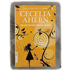 Da me barem možeš vidjeti Cecelia Ahern