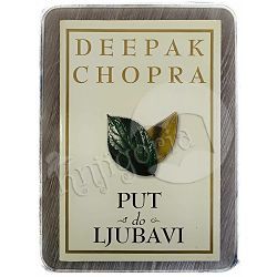 Deepak Chopra: Put do ljubavi