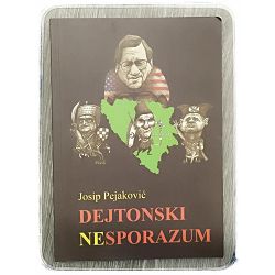 Dejtonski nesporazum Josip Pejaković