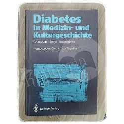 Diabetes in Medizin- und Kulturgeschichte Dietrich von Engelhardt