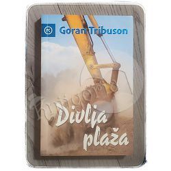 Divlja plaža Goran Tribuson 