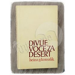 Divlje voće za desert  Heinz G. Konsalik