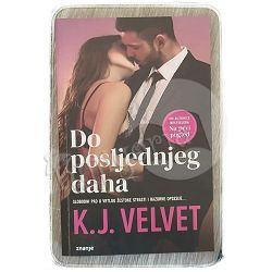 Do posljednjeg daha K. J. Velvet