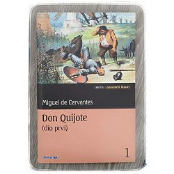 Don Quijote (dio prvi) Miguel de Cervantes