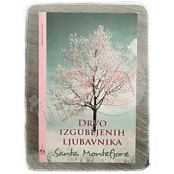 Drvo izgubljenih ljubavnika Santa Montefiore