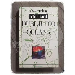 Dublji dio oceana Jacquelyn Mitchard