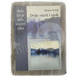 Dvije smrti i otok Stjepan Šešelj