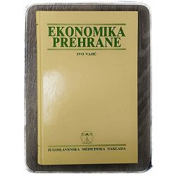 Ekonomika prehrane Ivo Vajić