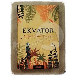 Ekvator Miguel Sousa Tavares