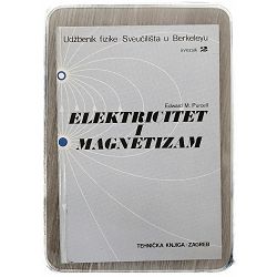 Elektricitet i magnetizam - svezak 2 Edward M. Purcell