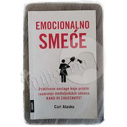 Emocionalno smeće Carl Alasko