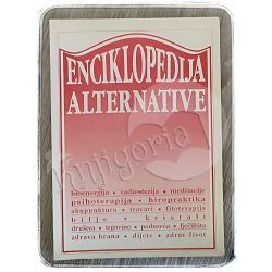 Enciklopedija alternative: Tko je tko u alternativnoj medicini