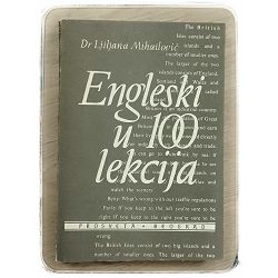 Engleski u 100 lekcija Ljiljana Mihailović