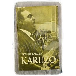 Enriko Karuzo: njegov život i smrt Doroti Karuzo 