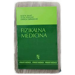 Fizikalna medicina Kosta Savić,Olga Popović,Danica Obradović