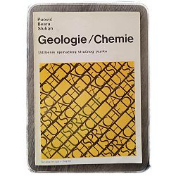 Geologie - Chemie Udžbenik njemačkog stručnog jezika A. Puović, B. Beara, H. Slukan