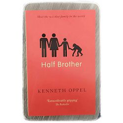 Half Brother Kenneth Oppel