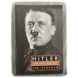 Hitler (1889 - 1936): oholost Ian Kershaw