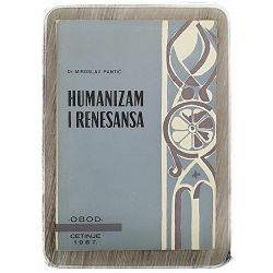 Humanizam i renesansa Miroslav Pantić