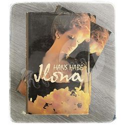 Ilona 1-3 Hans Habe