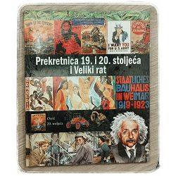 Ilustrirana povijest svijeta 20:  Prekretnica 19. i 20. stoljeća i Veliki rat Neil Morris