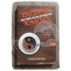 Instant karma David Michie