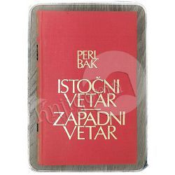 Istočni vetar – zapadni vetar Perl Bak