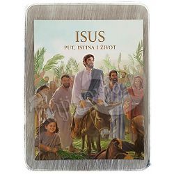 Isus - put, istina i život