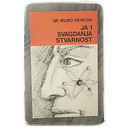 Ja i svagdanja stvarnost Vojko Devetak