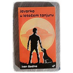 Javorko u letećem tanjuru Ivan Godina