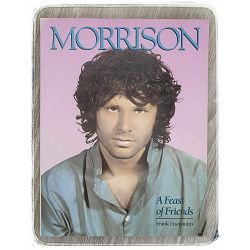 Jim Morrison: A Feast of Friends by Frank Lisciandro