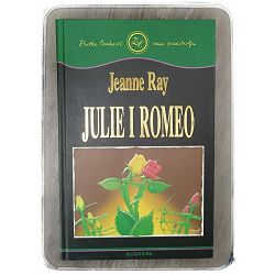 Julie i Romeo Jeanne Ray